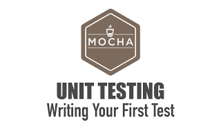 Writing Your First Unit Test