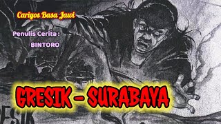 GRESIK-SURABAYA ⁉️ || Cariyos Basa Jawi