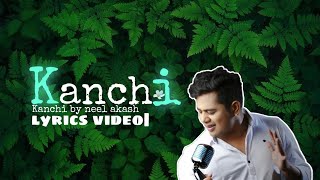 Kanchi By Neel Akash  || New Assamese X Nepali Song 2022 (lyrics)