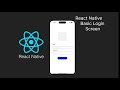 React Native Basic Login Screen Tutorial