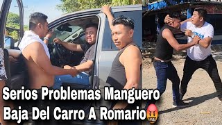 Manguero Enfrenta A Romario En Plena Calle Lo Baja Del Carro Lo Culpa Q Elida Lo Mando Ala Mi3-rda