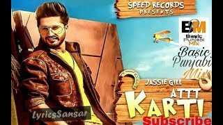 Attt-Karti-Full-Song--Jassi-Gill--Desi-Crew--Latest-Punjabi-Songs-2016---Basic punjabi mix