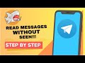 How to Read Telegram Messages Without Seen - Easy Method