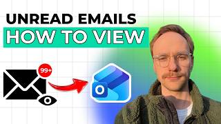 How to Check All Unread Emails in Outlook [2026 Full Guide]