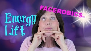 Use this ENERGY LIFT Technique to Energise \u0026 Lift Your Facial Muscles | Face Exercise - FACEROBICS®