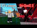 Ro Ghoul | NERFED REKENK2 vs 13's JASON