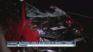 Alcohol likely a factor in deadly Parker crash