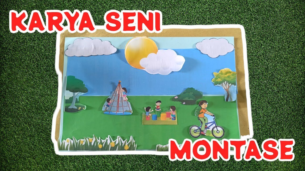 MEMBUAT KARYA SENI MONTASE - YouTube