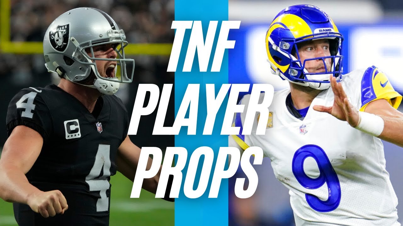 Thursday Night Football Player Props NFL 2022 | RAIDERS Vs RAMS TNF ...