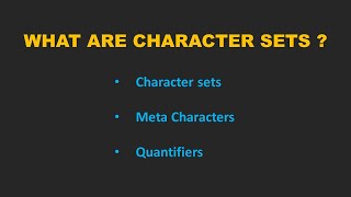 What are character sets, meta characters, quantifiers in REGEX