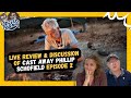 PHILLIP SCHOFIELD CAST AWAY Episode 2 - Live Review & Discussion  (Coffee Moaning SPECIAL)