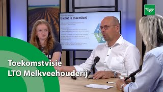 Toekomstvisie melkveehouderij LTO Nederland