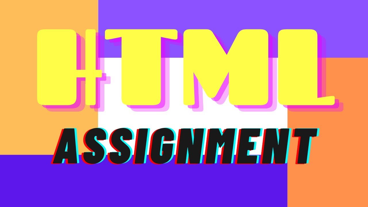 Html Assignment 1 Youtube