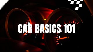 Car Basics 101: What Every Driver Needs to Know!