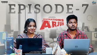 Congratulations Arjun Episode - 7 || Racha Gang || Tamada Media