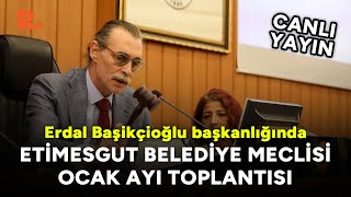 Erdal Beşikçioğlu'ndan işçi zammı açıklaması | Etimesgut Belediye Meclisi toplandı #CANLI