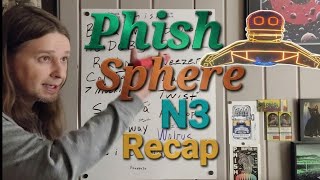 Phish - Sphere Las Vegas - Setlist & Recap
