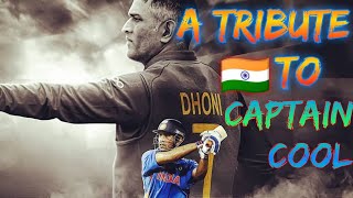 A tribute to Dhoni|Captain cool|Mahi| Dhoni Retirement|India|Mamas boy| 😪😭