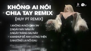 Nonstop Chuẩn Melody Hot Trend 2026🎼Không Ai Nói Chia Tay (Huy PT Remix) - Em Tìm Được Lý Do Rồi