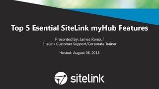 Top 5 Essential SiteLink myHub Features