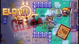 Elona - How to Manage the Ranch