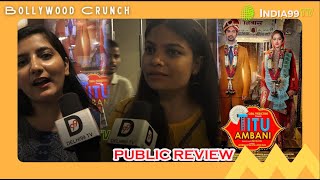 Titu Ambani | First Reaction & Public Review