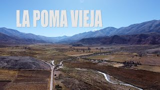 En 1930 ESTE PUEBLO QUEDO DESHABITADO POR UN TERREMOTO | LA POMA VIEJA | RUTA 40 🇦🇷