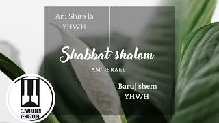 SHABBAT - CON ELIYAHU BEN YEHJEZQUEL 27-08-22