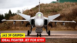 JAS 39 Gripen: Ukraine’s Best Call to Win the War