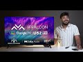 best 43 inch 4k tv under ₹20 000 iffalcon by tcl u62