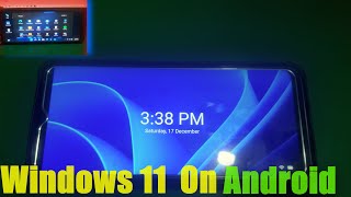 Microsoft Windows 11 on Android Device  | How to Install Windows 11 on Android OS Phone