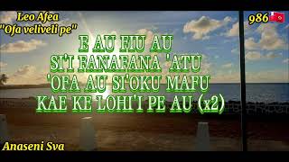 Ofa veliveli pe - Leo Afea (Paroles/Lyrics)