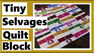 Tiny Selvages Quilt Block