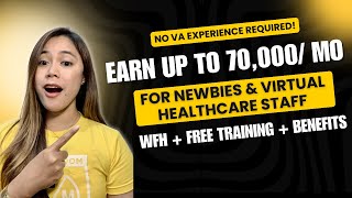 VA Jobs: No VA Experience Needed |Earn up to ₱70K Salary, Free Training, WFH \u0026 More Benefits! #VA