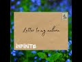 iNFiNiTE - Letter To My Unborn - Radio Edit