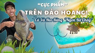 PHẦN 18: 🔥 Sống Sót Trên Đảo “Căng Đét”: 😱 Cá To Kinh Hoàng - Món Ngon “Cực Phẩm” Trên Đảo Hoang!