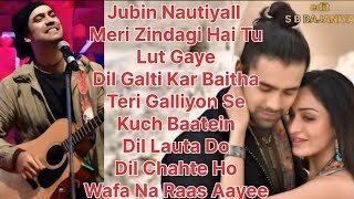Hindi New song || Jubin Nautiyal || MP3 ||  4k Video || Latest Boliwood song || Love || send Songs