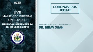 Maine Coronavirus COVID-19 Briefing: Thursday, September 26, 2020