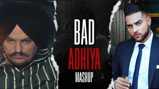 Adhiya x Bad / Karan Aujla & Sidhu moose wala Mashup / New punjabi songs/Fabulous Remix