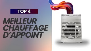 🥇TOP 4 : Meilleur Chauffage d'Appoint 2025🥇(les meilleurs pour l'hiver sont là!)