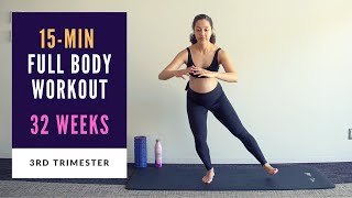 Week 32 of Pregnancy | 15-min Full Body Prenatal Workout