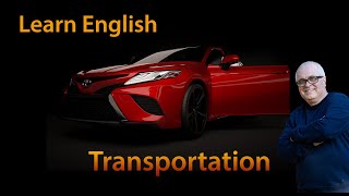 Study English Vocabulary - Learn Common English Words for Transportation