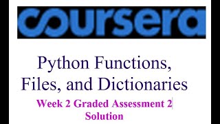 Coursera - Python Functions, Files, and Dictionaries - week 2 Graded Assessment 2 Solution