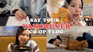 🇨🇦 Vancouver Co-op Vlog #2 I'm in Online | Cinema, Online class, Korean Hotpot