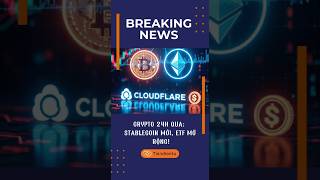 Crypto 24h qua: Stablecoin mới, ETF mở rộng và cả vụ cướp 8 triệu đô!