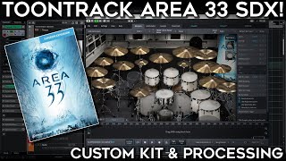 Toontrack Area 33 SDX! Custom Kit \u0026 Mix Processing! (Fredrik's Studio!)