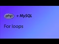 PHP & MySQL Tutorial 11 - For loops in PHP
