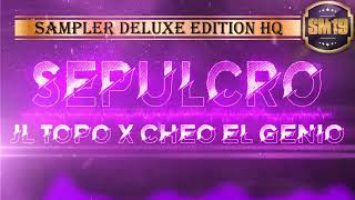 Sepulcro JL Topo x Cheo el Genio (feat. @LOSDELAPIÑA 🍍) Perreo: 𝕊𝕄𝟙𝟡