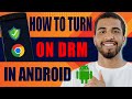 How to Turn on DRM in Android (2024)