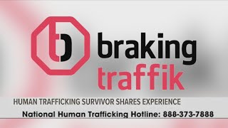 Braking Traffik: Fighting human trafficking